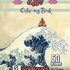 Get FREE B.o.o.k ZEN Coloring Book FOR ADULTS: "Harmony in Hues: Zen Patterns for Adult Relaxation