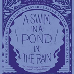 VIEW PDF 📪 A Swim in a Pond in the Rain: In Which Four Russians Give a Master Class