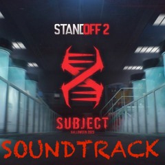 Subject X | Standoff 2 0.26.0 | Halloween 2023