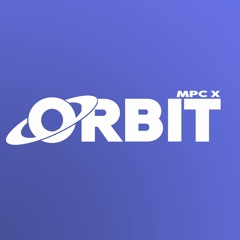ORBIT - MPC X