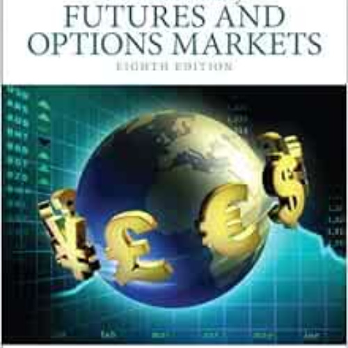 DOWNLOAD PDF 📝 Fundamentals of Futures and Options Markets (8th Edition) by John C.