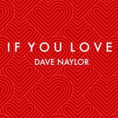 If you Love