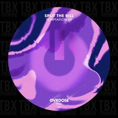 Premiere: Split The Bill - Funky Mood [OVRDOSE DEEP]