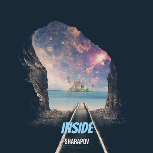 Sharapov - Inside (Original Mix)