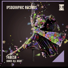 FabeSh - Dance All Night (Original Mix) - MASTER - WAV.wav