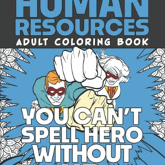 FREE EBOOK 🖋️ The Ultimate HR Adult Coloring Book: A Snarky, Humorous & Relatable Ad