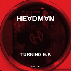 Turning (Scott Fraser's Basement Riposte Dub)