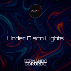 Under Disco Lights (Extended Mix)