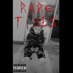 Rare Times (Prod.CapsCtrl)