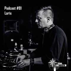 Technonavigator Podcast #81 - Larix