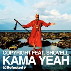 Copyright & Shovell - Kama Yeah (Jerk Boy Re-Boot) [FREE DOWNLOAD]