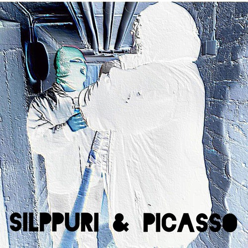 SILPPURI & PICASSO (Stögis-Stuba, Kurtsi)