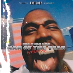 DeeHype_Man Of The Year (Freestyle) (prod lxrdxftheplxg)