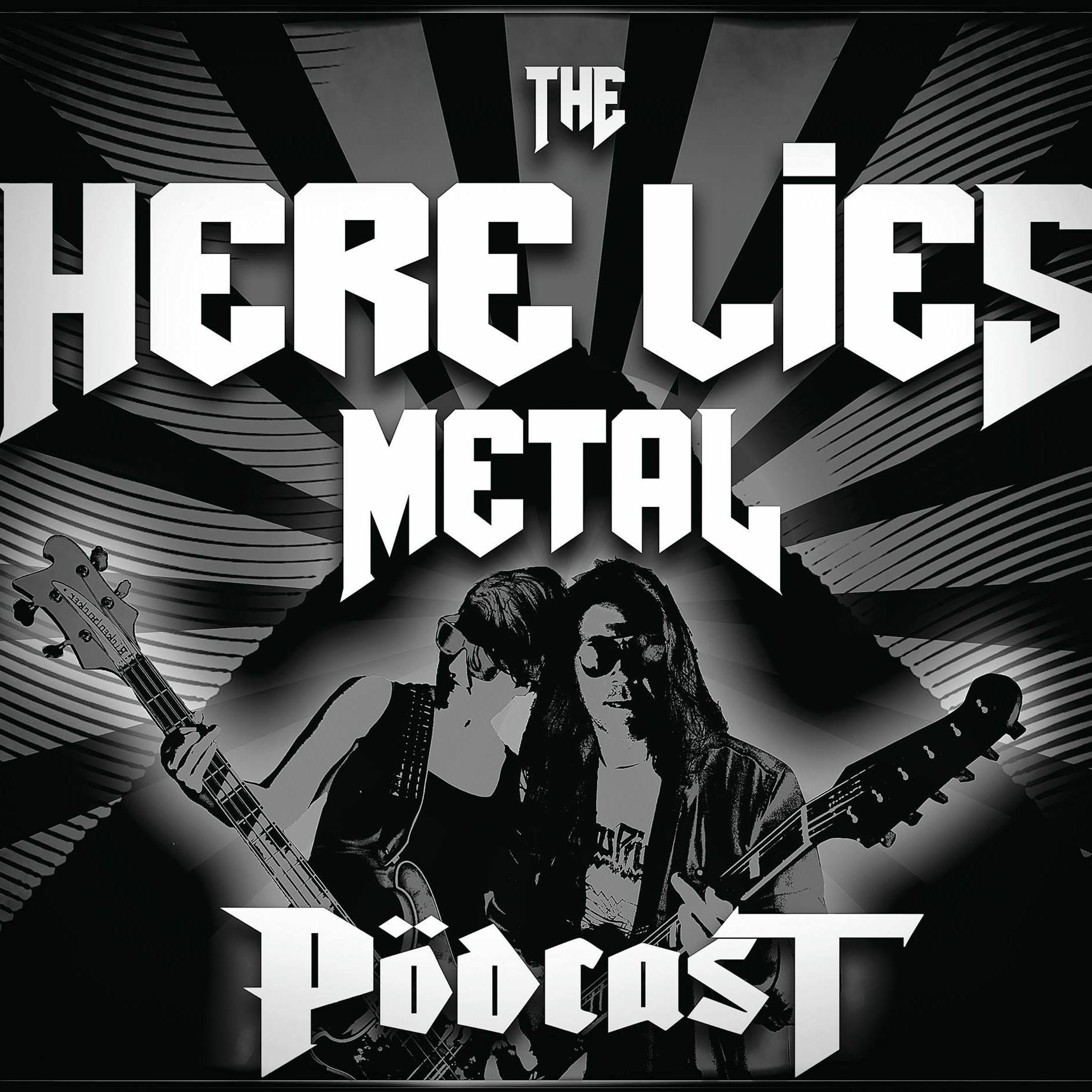 The Here Lies Metal Podcast