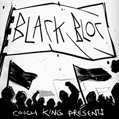 Stricknice, Bitzone, Wou-Wou & The Wormling, and the Couch King - Black Bloc