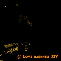 DJ-set@Love Darkness