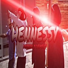 DEEZER FT DMENTE - HENNESSY WAV