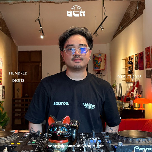 Hundred Digits - 3rd October 2025 | Bangkok Community Radio