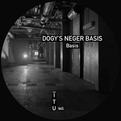 Dogu's Negere Basis - Basis [ITU945]