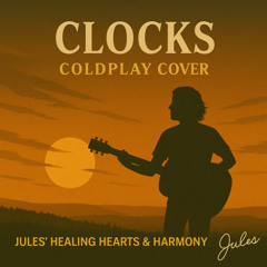 Clocks - Coldplay Cover (ft. J. Bartholomew)