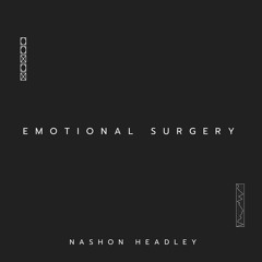 EMOTIONAL SURGERY