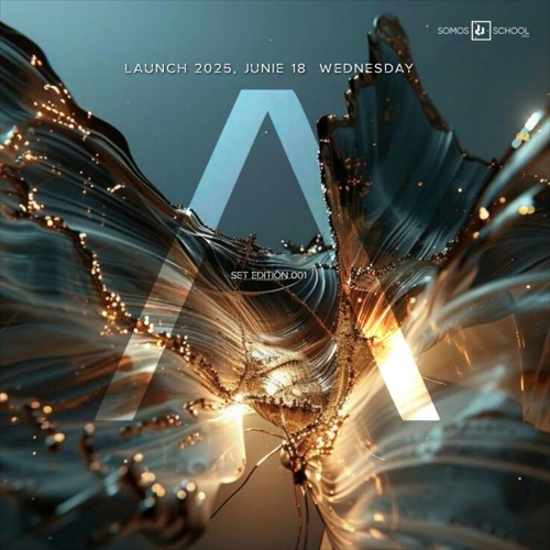 LAUNCH SET EDITION 001, 2025 JUNIE