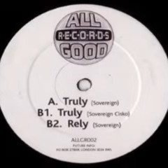 Sovereign Truly (All Good Records)