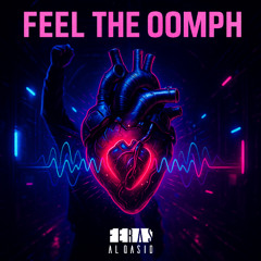 Feel The Oomph