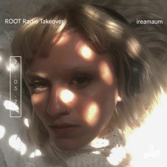 Root Radio TAKEOVER •  Iremaum