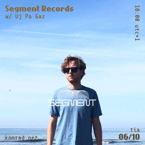 Segment Records 020 w/ Uj Pa Gaz