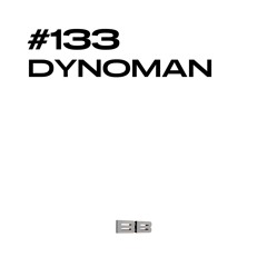 #133/ DYNOMAN