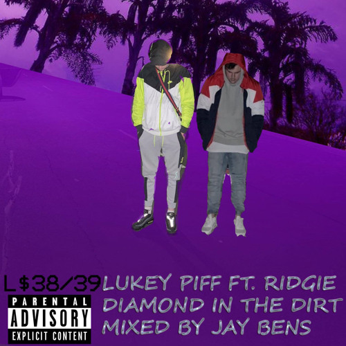 DIAMOND IN THE MUD Ft. RIDGIE