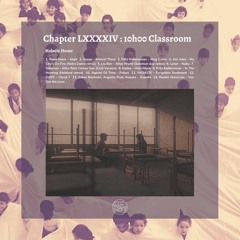 Chapter XCIV : 10h00 Classroom