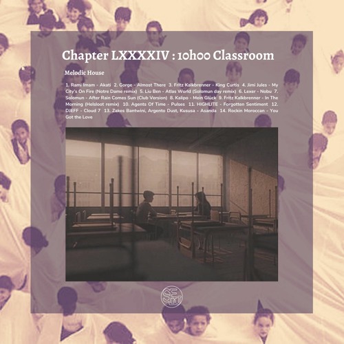 Chapter XCIV : 10h00 Classroom