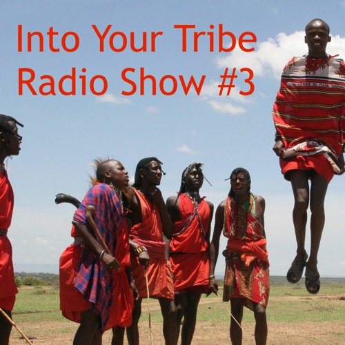 Organic House -- Into Your Tribe -- Radio Show #3 -- (1 Hour Set by Zabi Xavi)