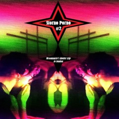 Storno-Porno #2 - Mesomaurie's blotter trip to london