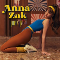 Ana Zack - Lech Lishon ( Liav Dhan & Or Azulay Remix )