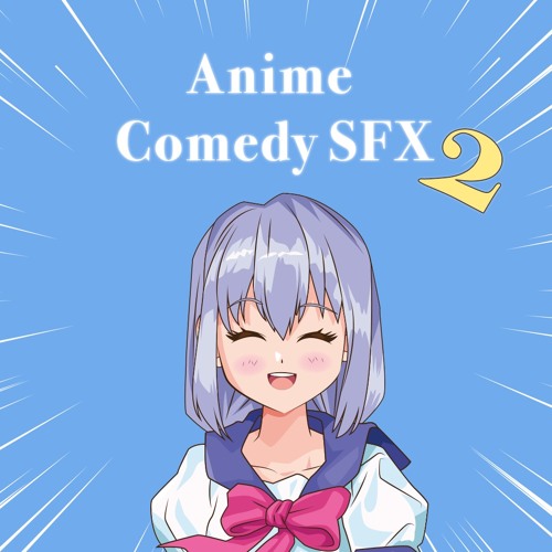 Stream Anime Comedy Sound Effects Pack 2 by WOW Sound Royalty Free