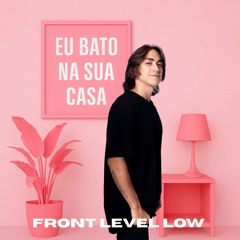 Eu Bato na Sua Casa (feat. Leo Menz)