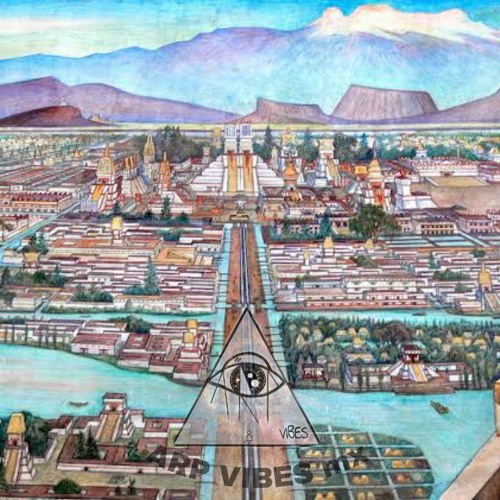 AZTLAN MIX 1 -  ARP VIBES .wav