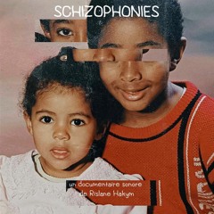 Schizophonies