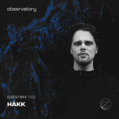 OBSERVATION [083] - HÅKK
