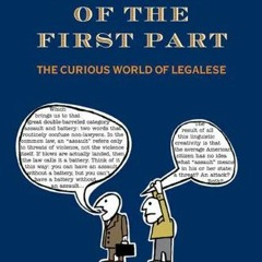 Get KINDLE PDF EBOOK EPUB The Party of the First Part: The Curious World of Legalese by  Adam Freedm