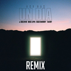 Un Dia - J. Balvin, Dua Lipa, Bad Bunny, Tainy (Remix) (Andy Makes Music & Connor Scott)