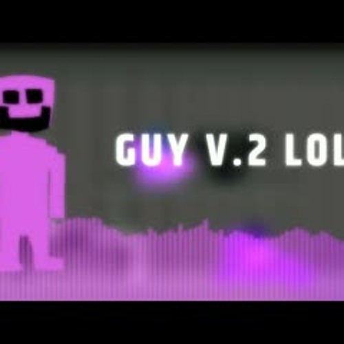 [Vs Ourple Guy V2] Guy