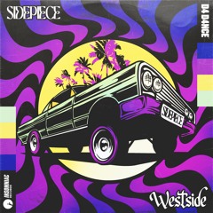 SIDEPIECE - Westside (Preview Clip - Out 25 August)