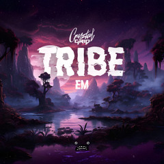 Tribe (feat. EM)