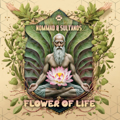SULTANOS & NOMMAD - FLOWER OF LIFE ( 🔥@PhantomUnitRecs OUT NOW🔥 )