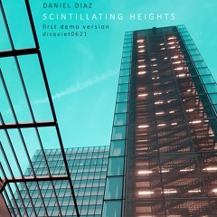Scintillating Heights (Long version demo) disquiet0621