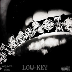Low-Key (feat. GUZZI)